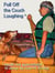 Fall Off the Couch Laughing - Get Off the Couch, #2