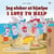 Jeg elsker at hjælpe I Love to Help - Danish English Bilingual Collection