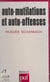 Auto-mutilations et auto-offenses