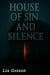 House of Sin and Silence
