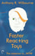 Faster Reacting Toys
