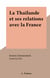 La Thaïlande et ses relations avec la France