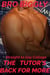 Straight to Gay College: The Tutor's Back for More - The Tutor Goes Wild, #2