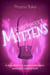Schrödinger's Mittens - Mittens, #2