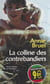 La Colline des contrebandiers