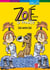 Zoé la trouille - Tome 5 - Zoé contre Zoé