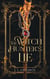 The Witch Hunter's Lie - The Witch Hunter, #1