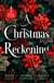 A Christmas Reckoning - The Christmas Love-Child (Snow, Satin and Seduction) / The Sicilian's Christmas Bride / The Rival