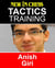 Tactics Training – Anish Giri - How to improve your Chess with Anish Giri and become a Chess Tactics Master
