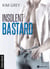Insolent Bastard - Histoire intégrale