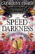The Speed of Darkness - Book 4