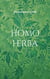 Homo herba - Roman
