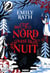 Les Légendes de Tuonela - Livre 01 Au Nord est la Nuit (e-book)