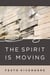 The Spirit Is Moving