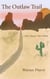 The Outlaw Trail