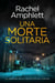 Una morte solitaria - Le indagini della detective Kay Hunter, #10