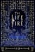 The Life of Fire