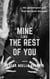 Mine Like the Rest of You