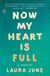Now My Heart Is Full - A Memoir