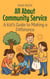 All About Community Service: A Kid’s Guide to Making a Difference - Illustrated Books For Kids, #10