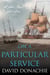 On a Particular Service - A John Pearce Adventure