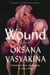Wound - A Novel