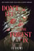 Don't Let The Forest In - NYT bestselling dangerously addictive queer dark academia YA horromance