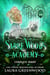 Sabre Woods Academy - The Obscure World, #9