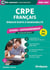 CRPE Français : Épreuve écrite d'admissibilité - Cours + Entraînement - Catégorie A - Édition 2026-2027