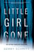Little Girl Gone