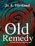 An Old Remedy - The Peak District Mysteries, #7