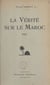 La vérité sur le Maroc - 1952