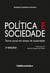 Politica e Sociedade - Teoria social em tempo de austeridade - 2ª Edição
