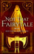Not That Fairytale - Of Shadow and Light, #2
