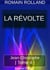 JEAN-CHRISTOPHE 4 - LA RÉVOLTE