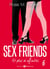 Sex Friends - Et plus si affinités, 6