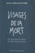 Visages de la mort - En Corse dans le roman du XVIIIe siècle à nos jours