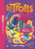 Trolls 01 - Super casting !