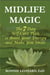 Midlife Magic