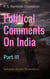 Political Comments On India Part III