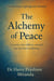The Alchemy of Peace - A, #1