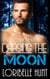 Chasing The Moon - Lunar Mates, #3