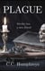 Plague - Plague and Fire, #1