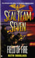 Seal Team Seven #19: Field of Fire