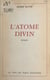 L'atome divin
