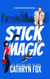 Stick Magic - Boston Bucks, #5