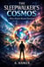 The Sleep Walker's Cosmos