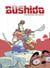 Bushido - Tome 2 - Un pour tous, tous pour un ! - Un pour tous, tous pour un !