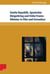 Zweite Republik, Spanischer Bürgerkrieg und frühe Franco-Diktatur in Film und Fernsehen - Erinnerungskulturen und Geschichtsdarstellungen in Spanien zwischen 1996 und 2011