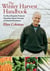 The Winter Harvest Handbook - Year Round Vegetable Production Using Deep-Organic Techniques and Unheated Greenhouses
